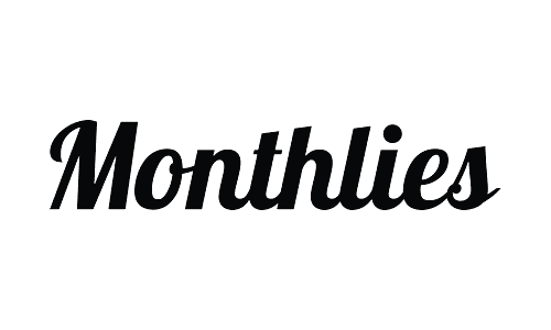 Monthlies